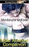 Male Android Companion by Mackenzie McKade