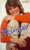 The Yes Girl (Wildfire, #74)