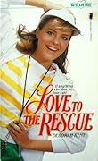 Love to the Rescue