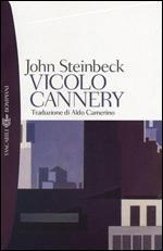 Vicolo Cannery (Cannery Row, #1)