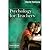 Psychology for Teachers