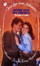 Some Day My Prince (First Love From Silhouette, #57)