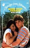 More Than Friends (First Love from Silhouette, #70)