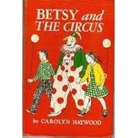 Betsy And The Circus