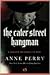 The Cater Street Hangman by Anne Perry The Cater Street Hangman by Anne Perry