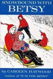 Snowbound with Betsy by Carolyn Haywood