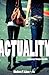 Actuality: A Teenage Vampire Novella