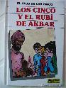 Los Cinco y el rubí de Akbar