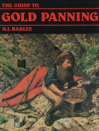The Guide to Gold Panning