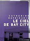Le ciel de Bay City
