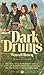 Dark Drums by Wenzell Brown