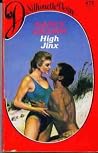 High Jinx (Silhouette Desire)