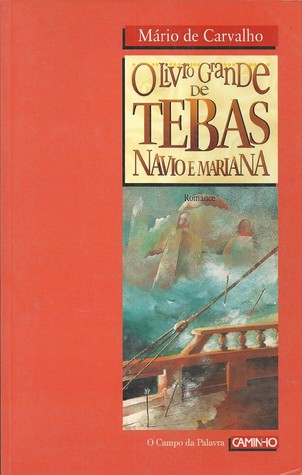 O Livro Grande de Tebas Navio e Mariana (Paperback)