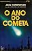 O Ano do Cometa