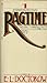 Ragtime by E.L. Doctorow