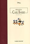 Biblioteca Carl Barks Volumen 1 by Carl Barks Biblioteca Carl Barks Volumen 1 by Carl Barks