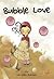Bubble Love