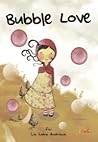 Bubble Love Bubble Love