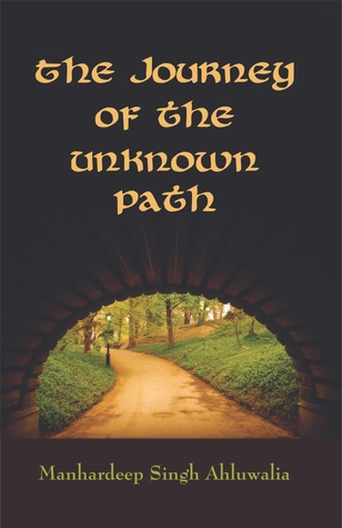 The Journey of the Unknown Path