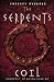 The Serpent's Coil (Prophec...