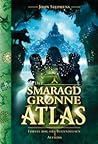 Det smaragdgrønne atlas by John  Stephens