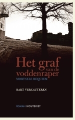Het graf van de voddenraper : Mortsels requiem (Paperback)