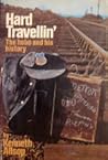 Hard Travellin': ...