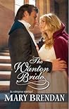 The Wanton Bride (Harlequin Historical #894) The Wanton Bride (Harlequin Historical #894)