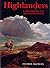 Highlanders by Fitzroy Maclean