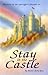 Stay in the Castle by Jerry L. Ross