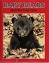Baby Bears and How They Grow