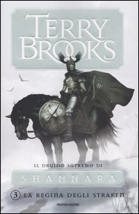La regina degli Straken (Il druido supremo di Shannara, #3)