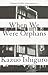 When We Were Orphans by Kazuo Ishiguro