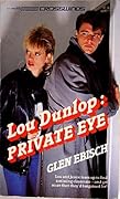 Lou Dunlop: Private Eye