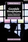 Geçmişle Hesaplaşma
