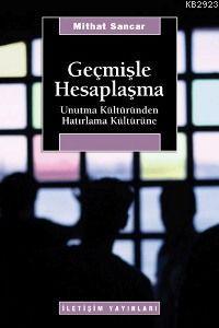 Geçmişle Hesaplaşma (Paperback)
