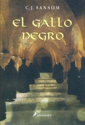 Portada de El gallo negro, de C.J. Sansom
