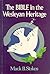 Bible In The Wesleyan Heritage