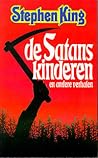 De Satanskinderen...
