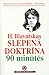 H.Blavatskas slepenā doktrīna 90 minūtēs