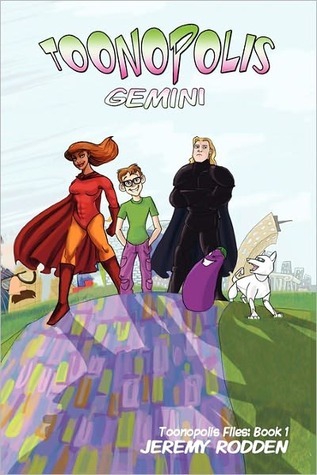 Toonopolis Gemini Toonopolis Files 1 By Jeremy Rodden
