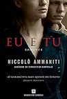Eu e Tu by Niccolò Ammaniti