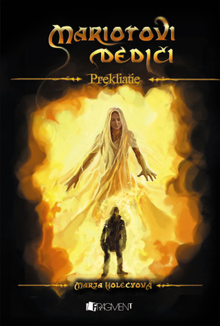 Prekliatie (Mariotovi dediči, #4)