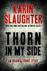 Thorn in My Side by Karin Slaughter