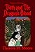 Truth and The Dragon's Blood by Theresa M. Moore