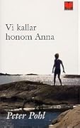 Vi kallar honom Anna