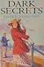 Dark Secrets