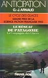 Le réseau de Patagonie by Georges-Jean Arnaud