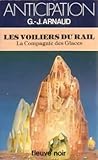 Les voiliers du rail by Georges-Jean Arnaud