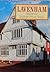 Lavenham: Medieval Suffolk ...